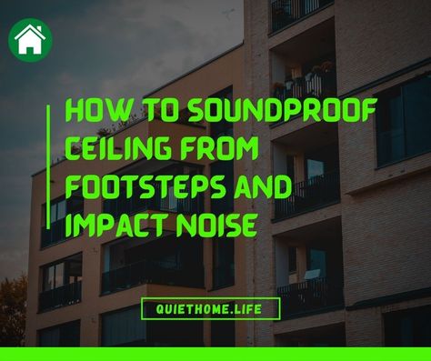 How to Soundproof Ceiling From Footsteps and Impact Noise: Soundproof Ceiling Apartment, Soundproofing Ceiling, Soundproof Basement Ceiling, Sound Proofing Ceiling, Soundproof Ceiling, Sound Barrier, Noise Dampening, Apartment Walls, Soundproof Room