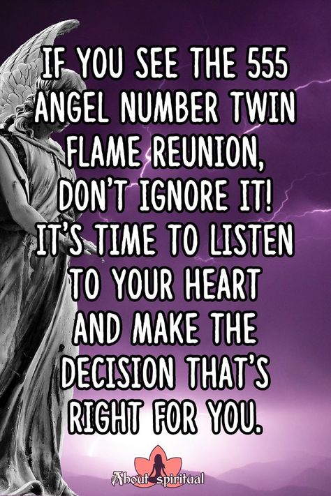 555 angel number twin flame reunion 555 Twin Flame Meaning, Meaning Of 555, Flames Meaning, Twin Flame Union, Twin Flame Love Quotes, Twin Flame Reunion, Numerology Life Path, Listen To Your Heart, Angel Number Meanings