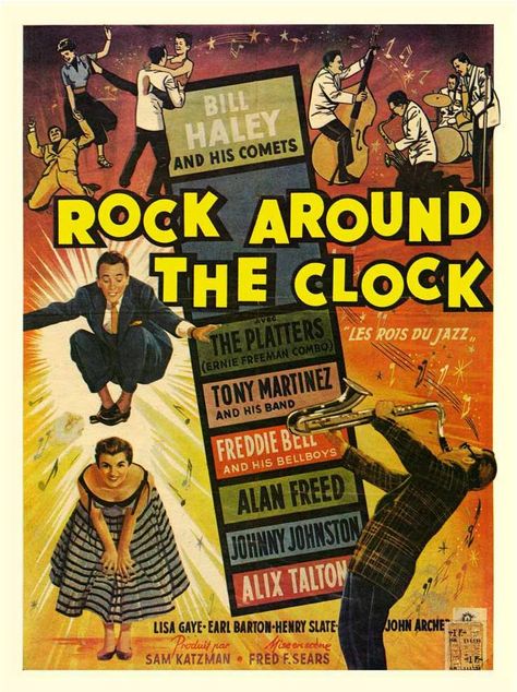 ROCK AROUND THE CLOCK 60s Posters, Movies Pictures, 60's Music, French Movie Posters, 50s Music, Bill Haley, Rock Around The Clock, Old Movie Posters, Vintage Concert Posters