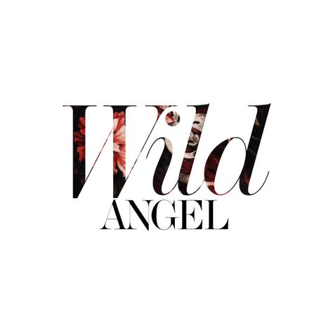 Wild Angel, Wave Tattoo Design, Magazine Titles, Law Of Attraction Planner, Fashion Words, Magazine Article, Sayings And Phrases, Lily Aldridge, Picture Collage Wall