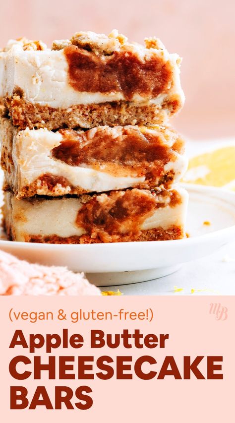 Vegan Dessert Bars Recipes, Vegan Apple Cheesecake, Vegan Gluten Free Fall Desserts, Vegan Baked Cheesecake, Vegan Apple Butter, Apple Butter Cheesecake, Vegan Fall Desserts, Vegan Fall Dessert Recipes, Vegan Fall Dessert