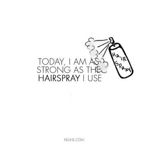 Love me some hairspray! Hairstylist Quotes Salon Humor, Cute Hair Quotes, Hairstylist Quotes Inspirational, Hair Quotes Stylist, Hair Salon Quotes, Stylist Quotes, Hairdresser Quotes, Hair Meme, Hairstylist Quotes