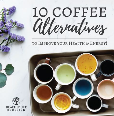 Healthy Morning Drinks, Caffeine Alternatives, Coffee Alternative Healthy, Type Of Tea, Brain Boosting Foods, Memory Retention, Best Cooking Oil, Find Your Happy Place, Healthy Energy Drinks