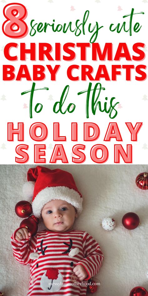 christmas baby crafts 11 Month Old First Christmas, Christmas Craft One Year Old, Crafts For Babies Christmas, Infant Christmas Crafts For Parents, Babies First Christmas Crafts, Baby Handprint Crafts Christmas, First Christmas Crafts For Baby, Newborn Christmas Crafts, Diy Christmas Gifts From Baby