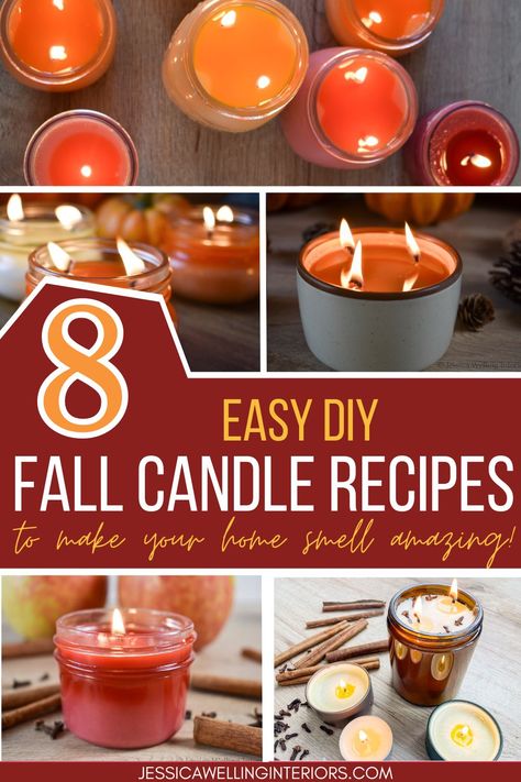 8 Easy DIY Fall Candle Recipes! collage of homemade candles for Fall Candle Making Fall Scents, How To Make Fall Scented Candles, Candle Filler Ideas, Aromatherapy Candle Recipes, Homemade Fall Candles Diy, Candle Smell Recipes, Candle Making Recipes Homemade, Decorating With Oil Lamps, Pumpkin Spice Candle Diy