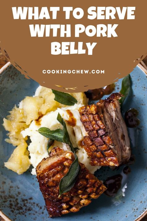 Pork Belly Side Dishes Dinners, Stuffed Pork Belly, Sides For Pork Belly Dinners, What To Eat With Pork Belly, Side Dish For Pork Belly, Pork Belly And Scallops, Sauce For Pork Belly, Pork Belly Dinner Recipes, Pork Belly Meal Ideas