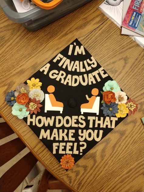 Made this cap for my cousin, shes graduating next week with her master's degree in counseling! So proud! I'm finally a graduate! How does that make you feel? #counseling #graduationcap #graduation #counselinggradcap #Imfinallyagraduate #howdoestharmakeyoufeel Cap Ideas For Graduation Social Work, Bs Degree Graduation Cap, Graduation Masters Cap Designs, School Counselor Graduation Pictures, Masters Degree Graduation Cap Therapist, Masters Degree Counseling, I Mastered It Graduation Cap, Graduation Caps For Social Work, Social Worker Graduation Cap Ideas