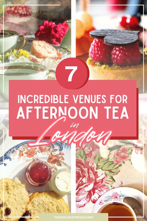 7 Best Afternoon Tea Experiences in London 2024 | Perfect for All Budgets London High Tea, Vegan Afternoon Tea, Afternoon Tea In London, What To Do In London, Tea In London, Afternoon Tea London, London At Night, London On A Budget, Markets In London