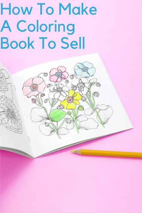 Coloring books are a fun project for everyone involved, especially if you’re able to monetize off of it! Whether you’re looking to create a children’s coloring book or an adult coloring book, the following tips will help you end up with a top-quality product that people would be willing to pay for. #DIY #ColoringBooks #SelfPublish #Books #SideHustle How To Create Coloring Pages To Sell, How To Make A Colouring Book, Making Coloring Books To Sell, Make Your Own Coloring Book, Making A Coloring Book, Make Coloring Book, How To Make Coloring Pages To Sell, Diy Colouring Book, How To Create A Coloring Book