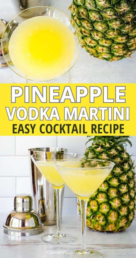 Pineapple vodka martini - easy cocktail recipe Fruity Martini Recipes Vodka, Cocktail Vodka Recipes, Easy Martini Recipes, 3 Ingredient Cocktails, Summer Martini Recipes, Vodka Martini Recipes, Pineapple Martini Recipes, Recipes With Vodka, Drinking Recipes