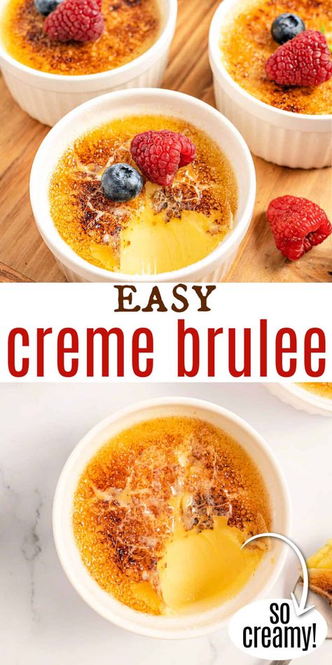 Rich and elegant, Creme Brulee is a crowd-pleasing dessert. A crunchy caramelized sugar topping with a silky vanilla custard and only 6 ingredients. Single Serve Creme Brulee, Quick Creme Brulee Recipe, How To Make Creme Brulee, Crem Brulee, Fruit Creme Brulee, Cream Burlee, Dessert Individual, Caramel Custard Recipe, Creme Brulee Cheesecake