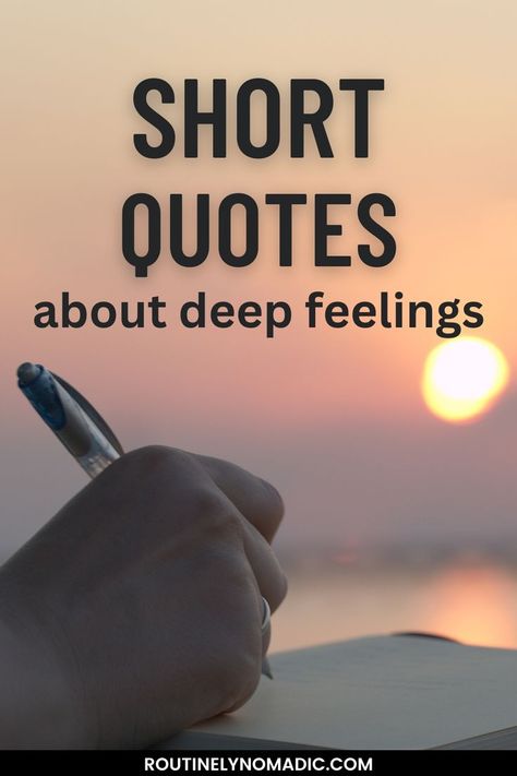 Person writing with words short quotes about deep feeling Powerful Love Quotes, Short Relationship Quotes, Deep Feelings Quotes, Short Powerful Quotes, Cute Short Quotes, Deep Relationship Quotes, Short Love Quotes For Him, Best Short Quotes, Quotes Deep Meaningful Short