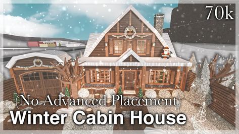 Winter Cabin Bloxburg House, Bloxburg Winter Cabins, Bloxburg House Ideas Exterior No Advanced Placing, Bloxburg Log Cabin Ideas, Cozy Cabin Bloxburg, Christmas Cabin Bloxburg, Cabin House Bloxburg, Bloxburg Cabin House, Bloxburg Log Cabin