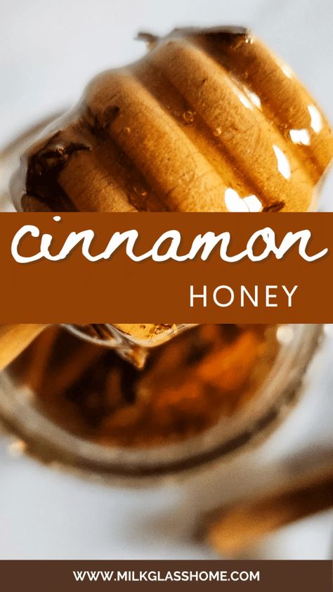 Infused Honey, Healthy Nutrition Plan, Brown Spots Removal, Glass Home, 140 Pounds, Cinnamon Flavor, Honey Recipes, Gone Forever, Honey And Cinnamon