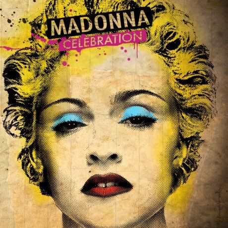 madonnalicious: Celebration: Album Cover Madonna Albums, Mr Brainwash, Pochette Album, Billy Idol, David Guetta, Miles Davis, Daft Punk, Cd Cover, Cd Album