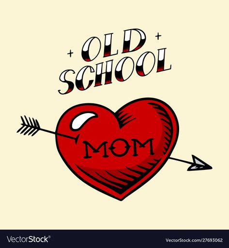 Mom In Heart Tattoo, Trad Heart Tattoo, Old School Sketch, Traditional Tattoo Elements, Rockabilly Tattoos, School Sketch, Mom Heart Tattoo, Tattoo Mom, Retro Vector Illustration