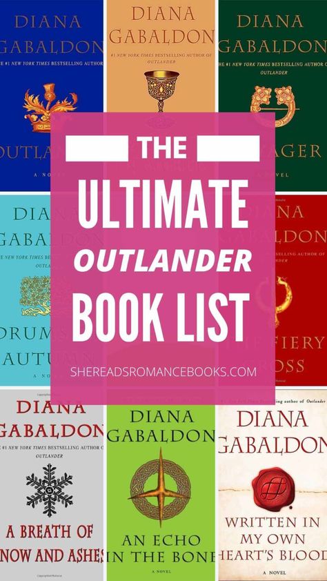 Outlander Books in Order: How to Read All the Books in this Popular Series – She Reads Romance Books Outlander Books In Order, Outlander Books, Gabaldon Outlander, Outlander Novel, Outlander Book Series, The Outlander, Outlander Tv Series, Books You Should Read, Historical Fiction Books