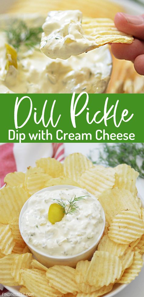 Dill Pickle Chip Dip Recipe, Dill Pickle Dip With Ranch Seasoning, Easy Pickle Dip, Easy Cold Chip Dip, Cream Cheese Dill Pickle Dip, Dill Pickle Dip With Sour Cream, Cream Cheese Pickle Dip, Dill Dip Recipe Sour Cream, Pickle Cream Cheese Dip