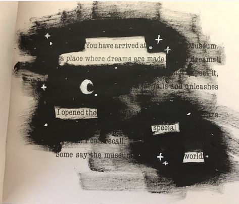 ❝You have arrived at a place where dreams are made. I opened the special world.❞ Erasure Poetry, Blackout Poetry Art, Poema Visual, Blackout Poems, Found Poetry, Shel Silverstein, Book Page Art, Blackout Poetry, Poetry Art