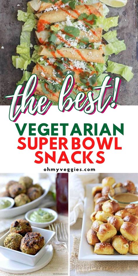 Superbowl Party Food Ideas Veggies, Vegetarian Superbowl Party Food, Superbowl Vegan Party Food, Vegetarian Super Bowl Food Appetizers, Football Sunday Food Vegetarian, Football Appetizers Vegetarian, Veggie Football Party Food, Vegetarian Superbowl Snacks, Superbowl Vegetarian Food