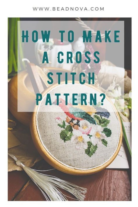 How To Make Your Own Cross Stitch Pattern, Cross Stitch Guide, Make Your Own Cross Stitch Pattern, How To Make A Cross Stitch Pattern, How To Cross Stitch On Clothes, How To Cross Stitch For Beginners, How To Cross Stitch, Cross Stitch For Beginners, Abstract Cross Stitch