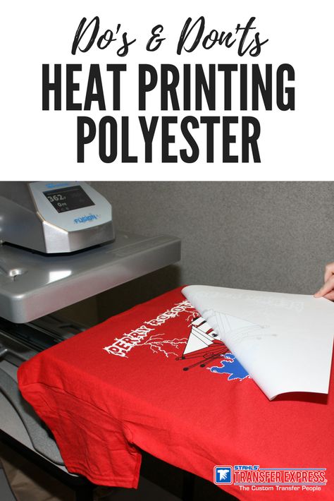 Learn the Do's and Don'ts when heat printing onto polyester fabric with your heat press.   www.transferexpress.com Heat Transfer Vinyl Tutorial, Heat Press Projects, Heat Press Shirts, Cute Easy Paintings, Inkscape Tutorials, Cameo Crafts, Cricut Help, Shirt Business, Heat Press Machine