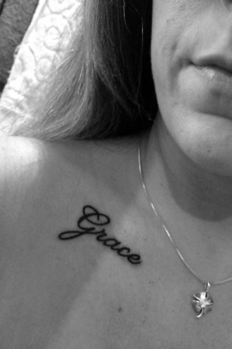 My tattoo on my collarbone. Grace -  my daughters middle name, my moms nickname, & my grandmothers favorite song. ❤️ Grace Name Tattoo, Collarbone Name Tattoo Women, Name Tattoo Collar Bone, Collarbone Name Tattoo, Grace Name, Name Tattoos For Moms, Collarbone Tattoo, Tattoos With Kids Names, My Tattoo