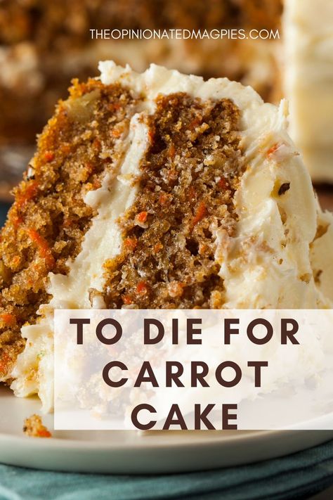 To Die For - Carrot Cake Recipe - The most delicious carrot cake you will ever eat. Take our word for it, it's divine!!! Best Ever Carrot Cake, Carrot Cake Recipe From Scratch, Carrot Cake Recipe Homemade, Homemade Carrot Cake, Vegan Carrot Cakes, Best Carrot Cake, Cake Recipes From Scratch, Beautiful Desserts, Carrot Recipes