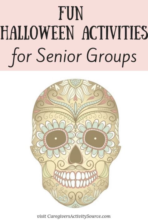 Fun Halloween Activities for Senior Groups #CaregiversActivitySource #Halloween #HalloweenActivities #DayoftheDead #Seniorcare #Eldercare Senior Center Halloween Party, Halloween Activities Nursing Home, Elderly Halloween Activities, Senior Halloween Activities, Halloween Games For Nursing Home, Halloween Activities For Nursing Home, October Assisted Living Activities, Halloween Party For Senior Citizens, Halloween For Seniors