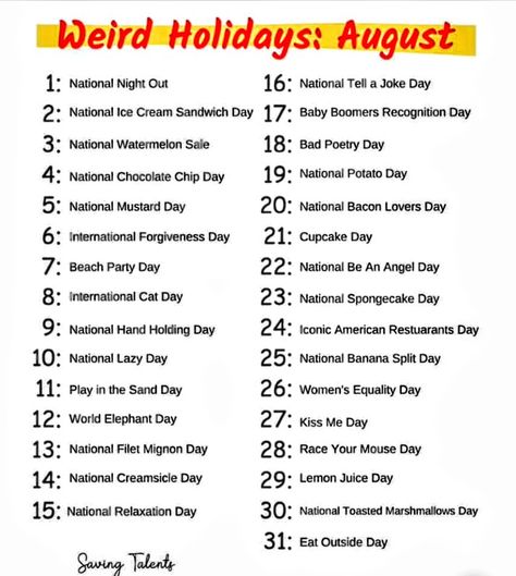 National Celebration Days, Boujee Apartment, Monthly Holidays, Obscure Holidays, National Holiday Calendar, Funny Holidays, Silly Holidays, August Holidays, International Days