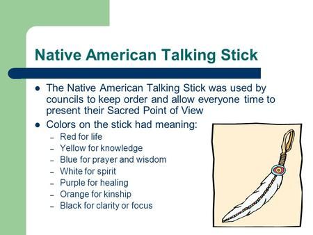 Native American Education, Native American Facts, Talking Sticks, Native American Studies, Native American Tools, Talking Stick, Indigenous Education, Stem Classes, Creative Arts Therapy