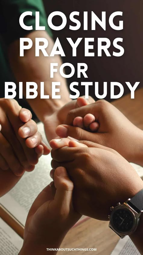 Prayers To Close Bible Study, Closing Bible Study Prayers, Revelations Bible Study, Closing Prayer For Church Service, Closing Prayer For Bible Study, Prayer Before Bible Study, Opening Prayer For Bible Study, Prayer For Bible Study, Closing Prayer For Meeting