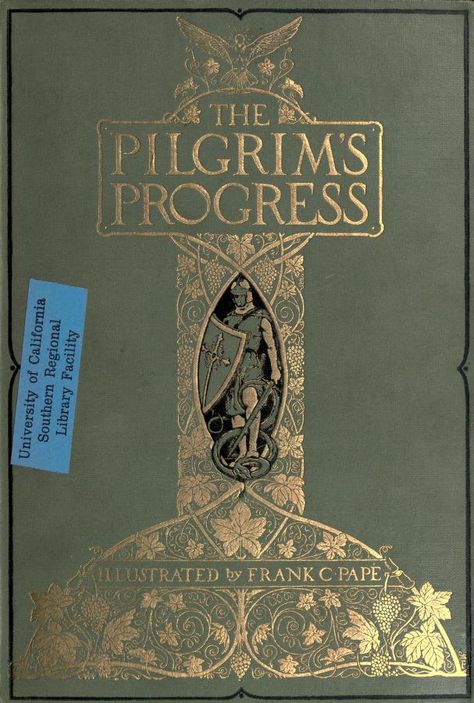 The pilgrim's progress : Bunyan, John, 1628-1688 : Free Download, Borrow, and Streaming : Internet Archive Pilgrims Progress, Christian Virtues, John Bunyan, The Pilgrim's Progress, Classic Novels, Christian Journaling, Vintage Book Covers, Christian Fiction, Book People