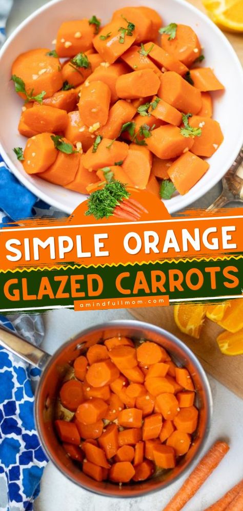 Orange Glazed Carrots, thanksgiving dinner recipes, vegetable side dishes Orange Glazed Carrots, Maple Glazed Carrots, Candied Carrots, Steamed Carrots, Orange Marmalade, Meat Dinners, Side Dish Recipes Easy, Glazed Carrots, Thanksgiving Side