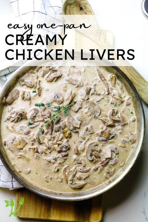 This Creamy Chicken Liver recipe offers a delicious way to dive into the world of nutrient-dense organ meats. Smothered in a creamy sauce made with caramelized onions, mushrooms, thyme, and sour cream - even those who shy away from organ meats will be won over. Serve chicken livers with cream with your favorite side dish that will soak up the velvety sauce. Creamy Chicken Livers | Chicken Liver Gravy Chicken Livers And Onions With Gravy, Carnivore Chicken Liver Recipes, How To Make Chicken Livers, Creamy Chicken Livers Recipe, Chicken Livers And Onions, Creamy Chicken Livers, Cooking Chicken Livers, Chicken Livers Recipe, Fried Chicken Livers