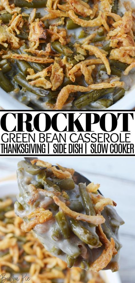 This easy recipe for a Crockpot Green Bean Casserole is a delicoius side dish with creamy, Campbell's Soup, tender green beans and a crunch fried onion topping. Made in your slow cooker, it is a hassle free preparation that makes it a great Thanksgiving dish! Just set it and forget it! Crockpot Green Bean Casserole, Slow Cooker Green Bean Casserole, Ham Easter, Crockpot Thanksgiving, Crockpot Green Beans, Thanksgiving Crockpot Recipes, Green Bean Casserole Crock Pot, Easter Sides, Crockpot Side Dishes