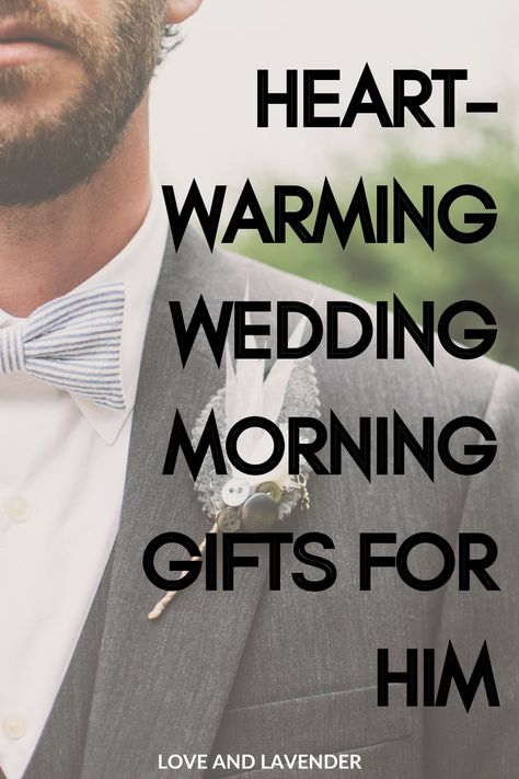 Wedding Morning Gifts, Unique Groom Gifts, Wedding Gift To Husband, Bride And Groom Ideas, Gifts For The Groom, Gifts For Bride And Groom, Night Before Wedding, Present For Groom, Thoughtful Wedding Gifts