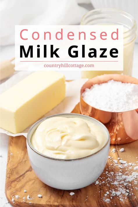 This sweetened condensed milk glaze is made with 4 ingredients in 5 minutes or less. It turns cake, bread, muffins, cupcakes, cookies, donuts, and cinnamon rolls into the ultimate treat and makes every bite delicious. You’ll love to have this light and velvety icing recipe in your repertoire. The sweetened condensed milk icing has a velvety, thick texture, comparable to cream cheese icing, and spreads effortlessly on pastries. Great to drizzle over waffles and pancakes. | CountryHillCottage.com Sweetened Condensed Milk Glaze, Condensed Milk Glaze Recipe, Cinnamon Rolls With Sweetened Condensed Milk, Condensed Milk Frosting Recipes, Condensed Milk Glaze, Condensed Milk Icing, Sweetened Condensed Milk Frosting, Glazed Icing Recipe, Cinnamon Roll Glaze