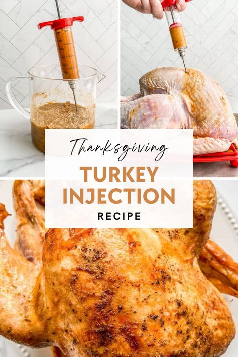 Thanksgiving turkey injection recipe graphic. Turkey Injector Recipe, Meat Injection Recipe, Deep Fried Turkey Recipes, Turkey Injection, Turkey Marinade, Injecting Turkey Recipes, Turkey Cooking, Marinated Turkey, Turkey Seasoning