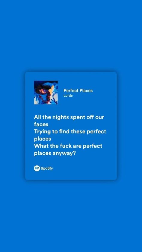 Perfect Places Lorde, Grace Core, Lorde Lyrics, Lovely Lyrics, Melodrama, Fan Girl, Lorde, Mood Boards, Song Lyrics