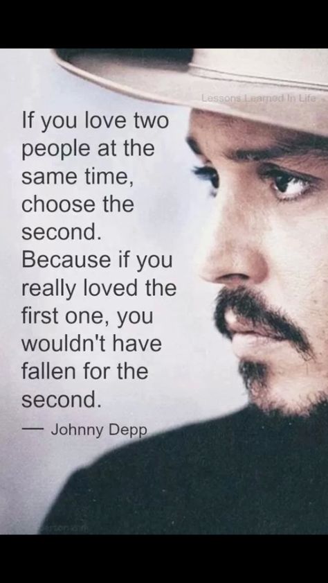 Wise words of Johnny Depp Really? so that's the answer? I think it's because you love yourself so much that you don't care who you hurt. The second person should keep their eyes open for the third... Loving Two People, Johnny Depp Quotes, Nasihat Yang Baik, جوني ديب, Kaptan Jack Sparrow, Inspirerende Ord, Love Advice, True Words, Johnny Depp