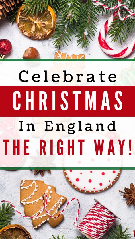 Christmas In England Traditions, Christmas In England For Kids, British Christmas Food, British Christmas Decorations, English Christmas Food, English Christmas Decorations, Old English Christmas, Traditional English Christmas Dinner, English Christmas Traditions