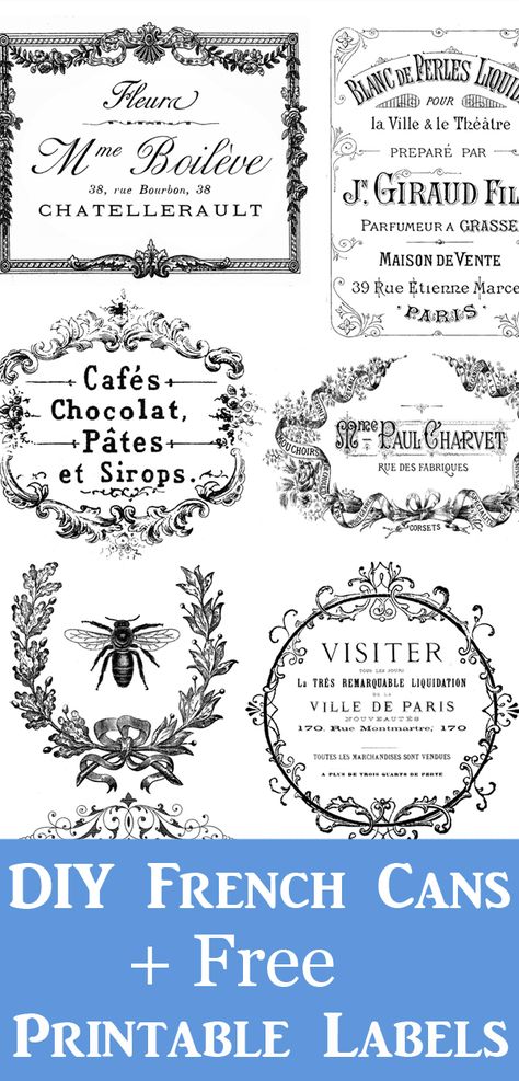 Make some gorgeous DIY French Tin Cans, with these Free Printable labels and lovely painted Technique. by Dreams Factory for Graphics Fairy. Such a lovely Upcycled Crafts Project! French Labels Vintage Free Printables, Vintage Tin Can Labels Free Printable, French Stencils Vintage, The Graphics Fairy Free Printable, Graphic Fairy Printables Free, Fairy Graphic Design, Vintage Labels Printables Free Templates, Graphics Fairy Printables Free, Free Printable Stencil Designs