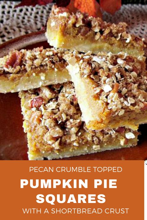 Pumpkin Pecan Bars, Pumpkin Pie Squares, Pie Squares, Pumpkin Pie Bars Recipe, Best Pumpkin Pie Recipe, September Mood, Pecan Crumble, Fair Foods, Pumpkin Squares