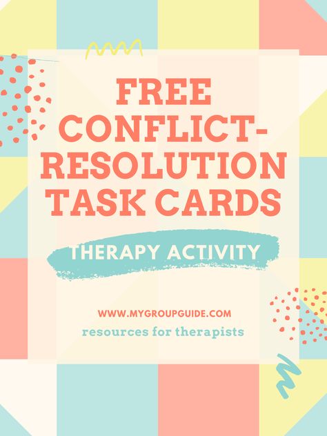 Therapy Activity: Conflict-Resolution Task Cards | Therapy resources: worksheets, handouts, group activities, & more! | therapy | mental health | For therapy resources, check out: https://www.mygroupguide.com Conflict Resolution Activities, Conflict Resolution Worksheet, Family Therapy Activities, Group Therapy Activities, Communication Activities, Therapy Activity, Recreation Therapy, Social Skills Groups, Therapy Games