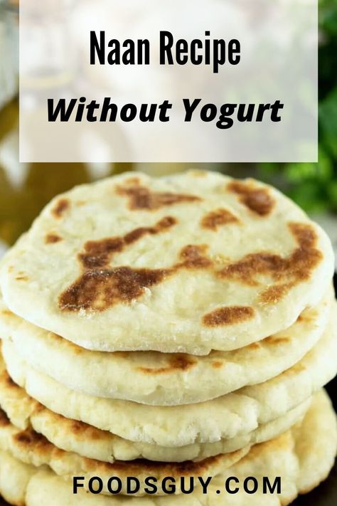 Flat Bread Recipe No Yogurt, Flatbread Recipes No Yogurt, Bread For Hummus, Nann Bread Quick, No Yogurt Naan Bread, No Yogurt Naan, Small Batch Naan Bread, Quick Naan Bread Recipe No Yogurt, Naan Bread Recipe Sour Cream