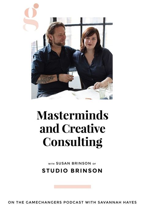 What is a mastermind and how to join one. Also: have you every thought   about creative consulting? You should! Learn the ins & outs as   Savannah Hayes talks to Susan Brinson in this episode   of Gamechangers: the podcast for Creative Entreprenuers #podcast   #forwomen #best #design #popular #for20somethings #for30somethings   #business #career #mastermind #group #entrepreneur #consulting Mastermind Group, Magazine Man, Times Magazine, Business Career, Equal Opportunity, Free Tips, Online Entrepreneur, Small Business Tips, Motivational Speaker