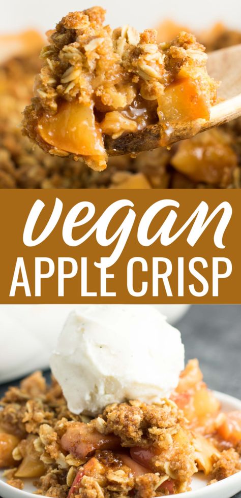 Best Vegan Apple Crisp, Vegan Apple Crisp Easy, Easy Vegan Apple Dessert, Vegan Desserts Thanksgiving, Vegan Apple Recipes Easy, Vegan Apple Desserts, Vegan Apple Dessert Recipes, Vegan Apple Recipes, Apple Crisp Vegan