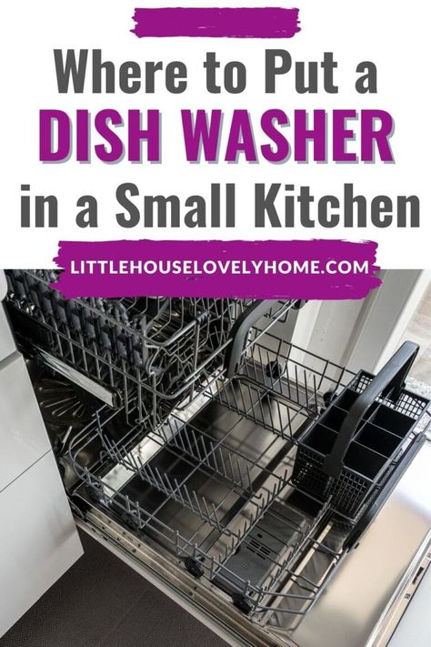 Where to Put Dishwasher in Small Kitchen: 7 Ideas | Little House Lovely Home Smelly Dishwasher, Dishwasher Cabinet, Clean Your Dishwasher, Vinegar And Baking Soda, Cleaning Your Dishwasher, Small Dishwasher, Countertop Dishwasher, Portable Dishwasher, Small Kitchen Layouts