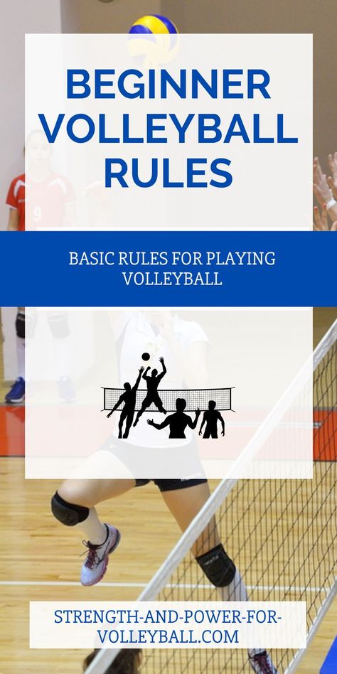 Beginner Volleyball Rules Basic Rules for Playing Volleyball Rules Of Volleyball, Beginner Volleyball, Volleyball Referee, Volleyball Terms, Volleyball Drills For Beginners, Volleyball Practice Plans, Volleyball Warm Ups, Middle School Volleyball, Volleyball Rules